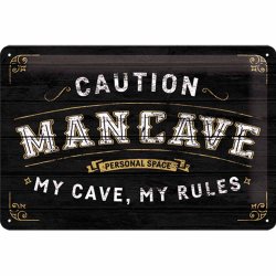 Plåtskylt Caution Mancave 20x30cm