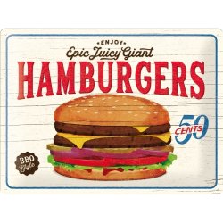 Giant hamburgers skylt 30x40