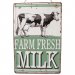Plåtskylt med hänge Farm Fresch milk... 26x40cm