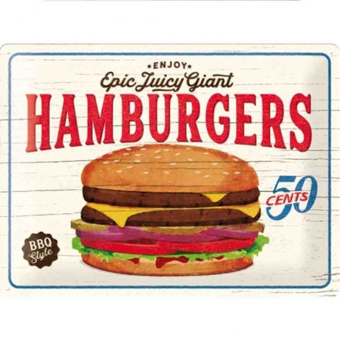 Giant hamburgers skylt 30x40